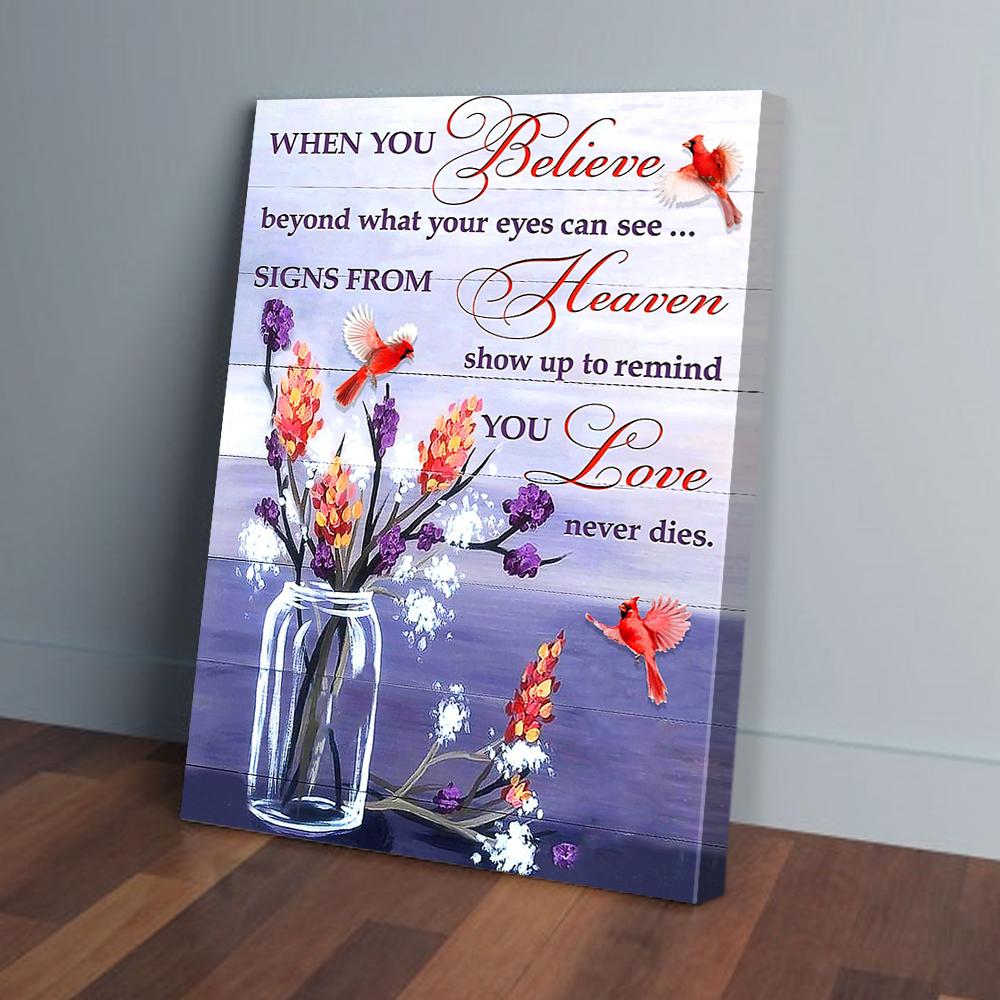 When You Believe Love Never Dies Cardinal Canvas Prints - Wall Art Decor when you believe love never dies cardinal canvas prints wall art decor 1086