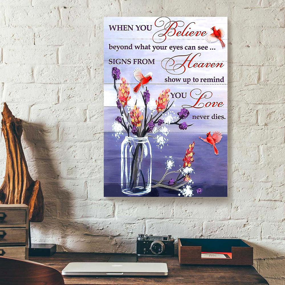 When You Believe Love Never Dies Cardinal Canvas Prints - Wall Art Decor when you believe love never dies cardinal canvas prints wall art decor 7941