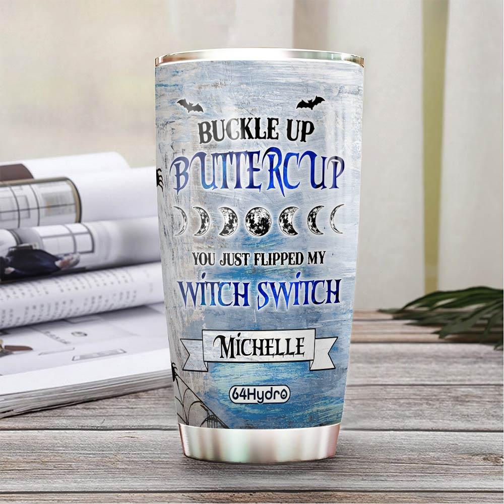 wit buckle up buttercup personalized stainless steel tumbler 8209