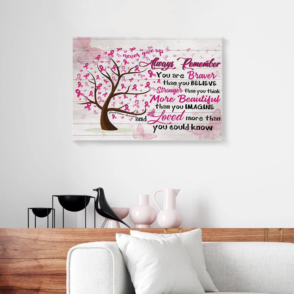 you are braver than you believe breast cancer canvas prints wall art decor 7490
