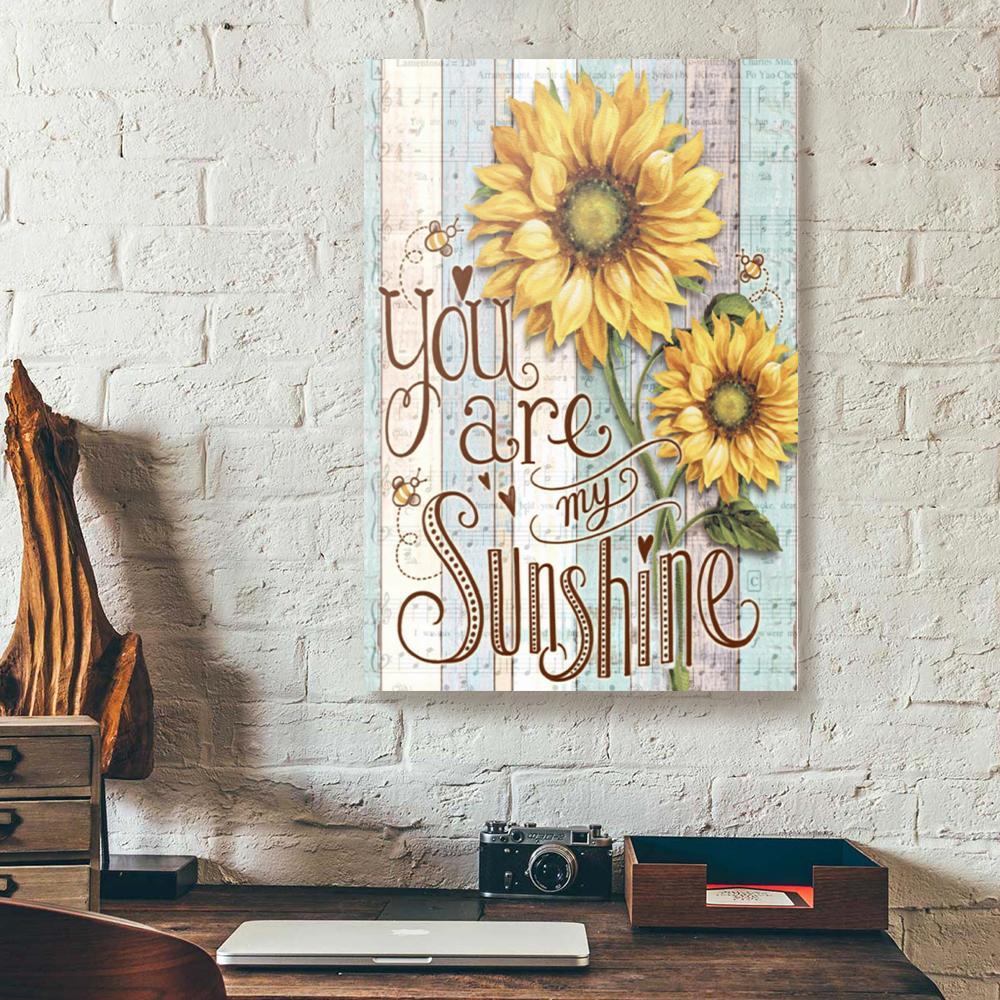 you are my sunshine sunflower canvas prints wall art decor 4594