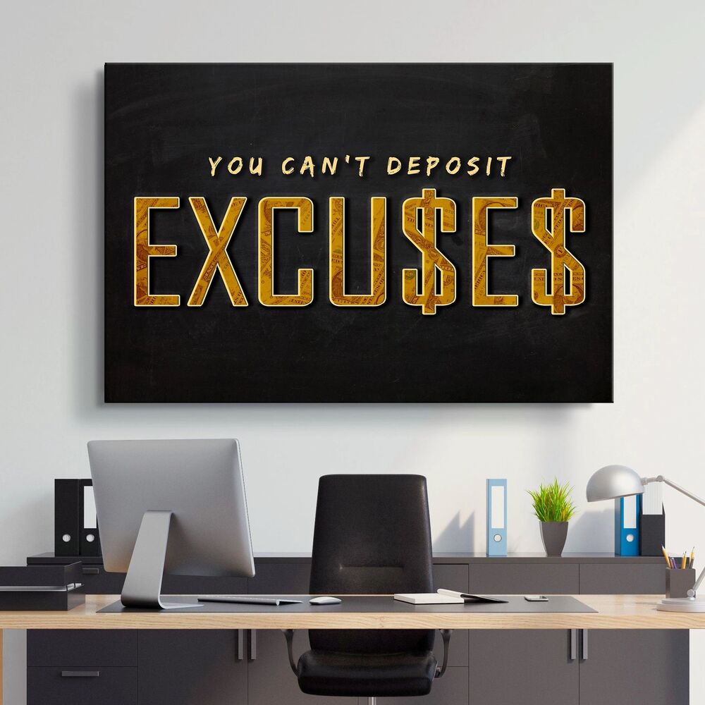 you cant deposit excuses motivational positive canvas print wall art decor 7954