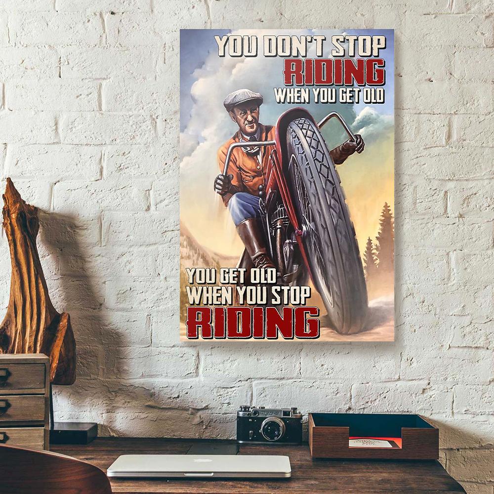 you dont stop riding when you get old prints canvas prints wall art decor 7954