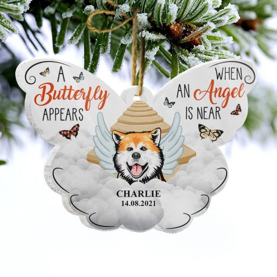 A Butterfly Appears An Angel Is Near Dog Memorial Gift Personalized Custom Butterfly Acrylic Ornament 2