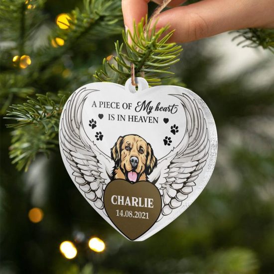 A Piece Of My Heart Is In Heaven Dog Memorial Gift Personalized Custom Heart Acrylic Ornament 2