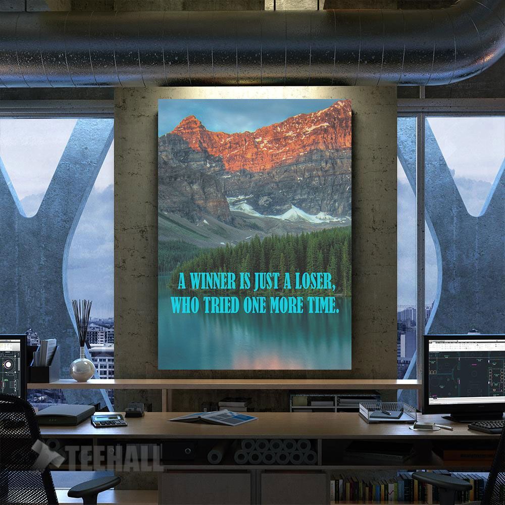 A Winner Is Just A Loser Motivational Canvas Prints Wall Art Decor