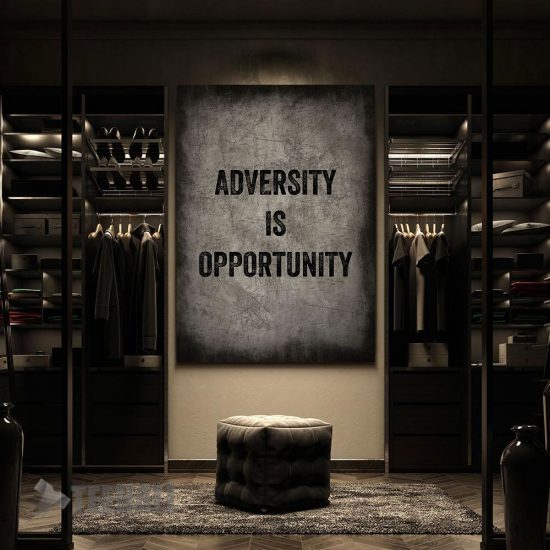 Adversity Is Opportunity Motivational Canvas Prints Wall Art Decor 2
