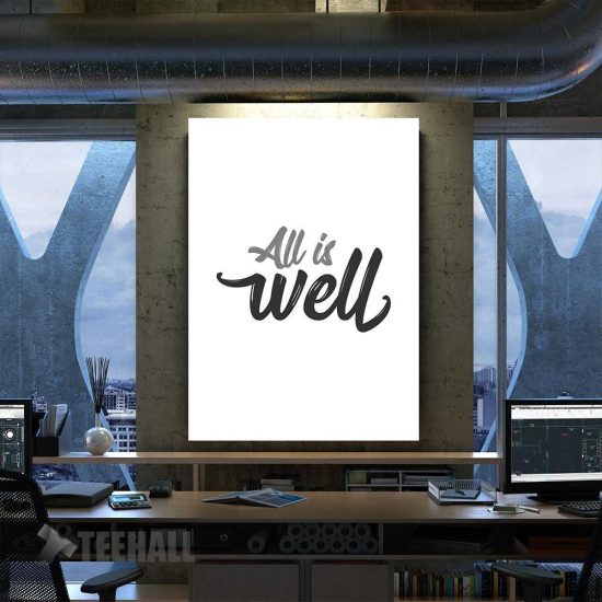 All Is Well Quote Motivational Canvas Prints Wall Art Decor