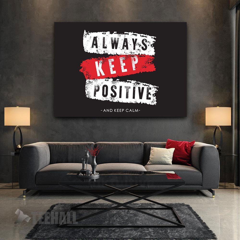 Always Keep Positive Motivational Canvas Prints Wall Art Decor