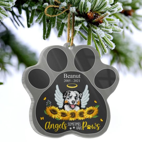 Angels Have Paws Dog Memorial Gift Personalized Custom Paw Shaped Acrylic Ornament 2
