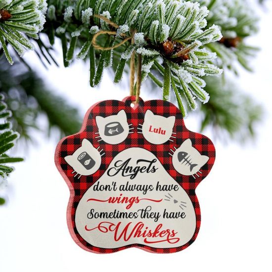 Angels Sometimes Have Whiskers Cat Memorial Gift Personalized Custom Paw Acrylic Ornament 2