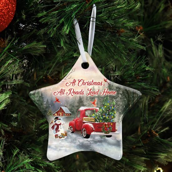 At Christmas All Roads Lead Home Ceramic Ornament 1 1
