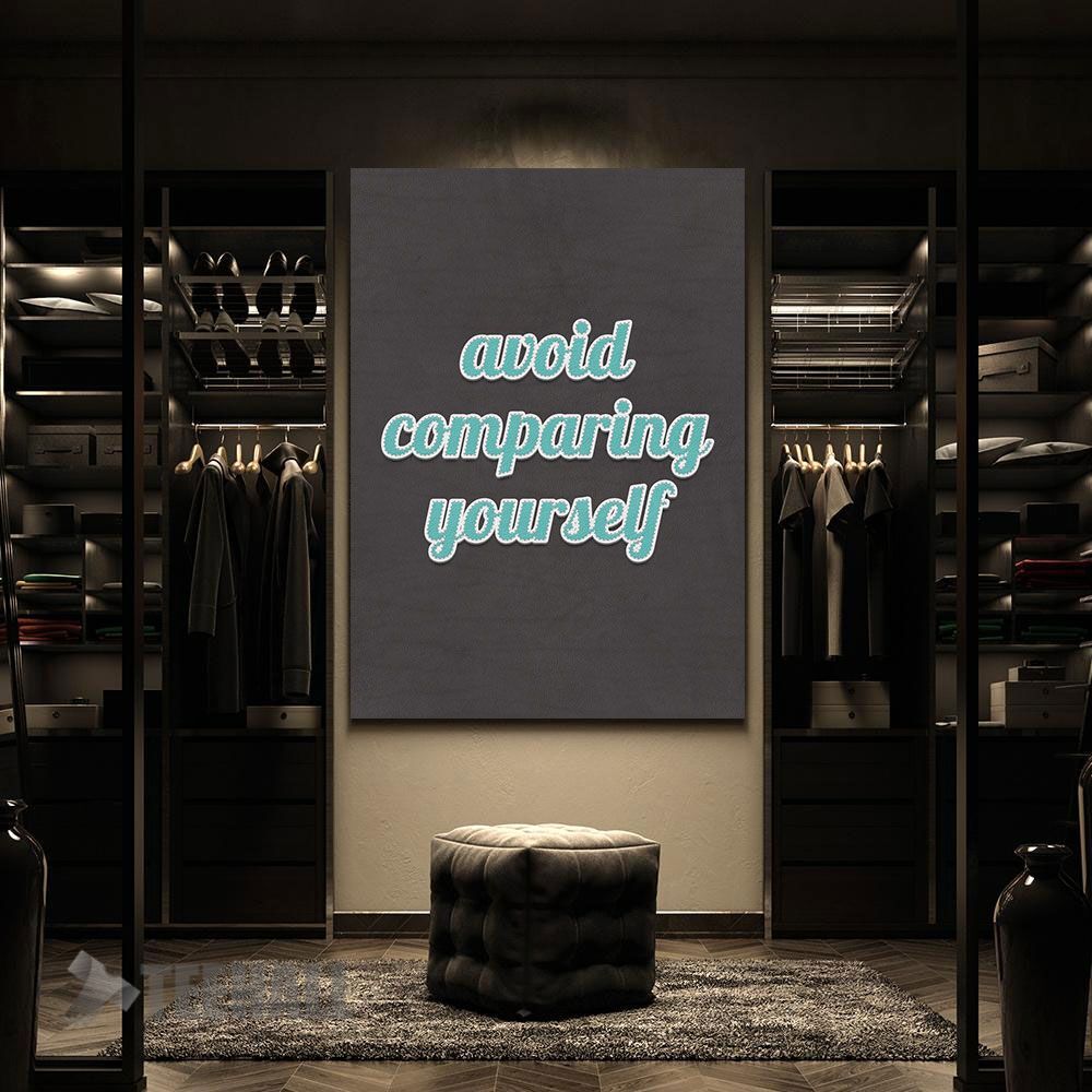 Avoid-Comparing-Yourself-Motivational-Canvas-Prints-Wall-Art-Decor-2 Avoid Comparing Yourself Motivational Canvas Prints Wall Art Decor 2