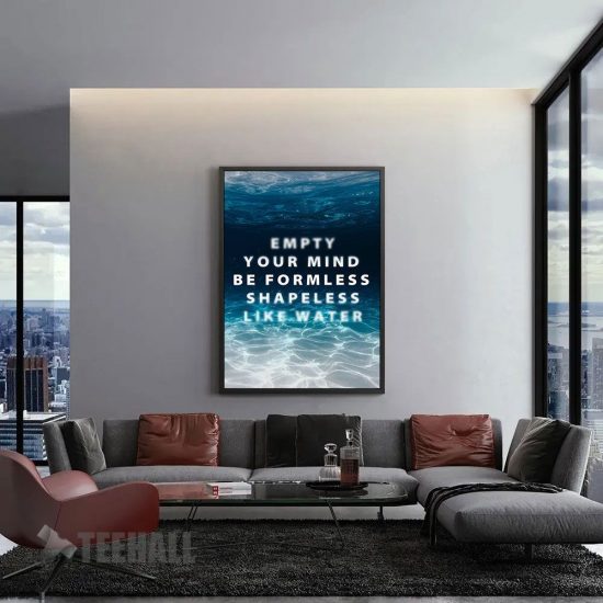 Be Formless Motivational Canvas Prints Wall Art Decor 1