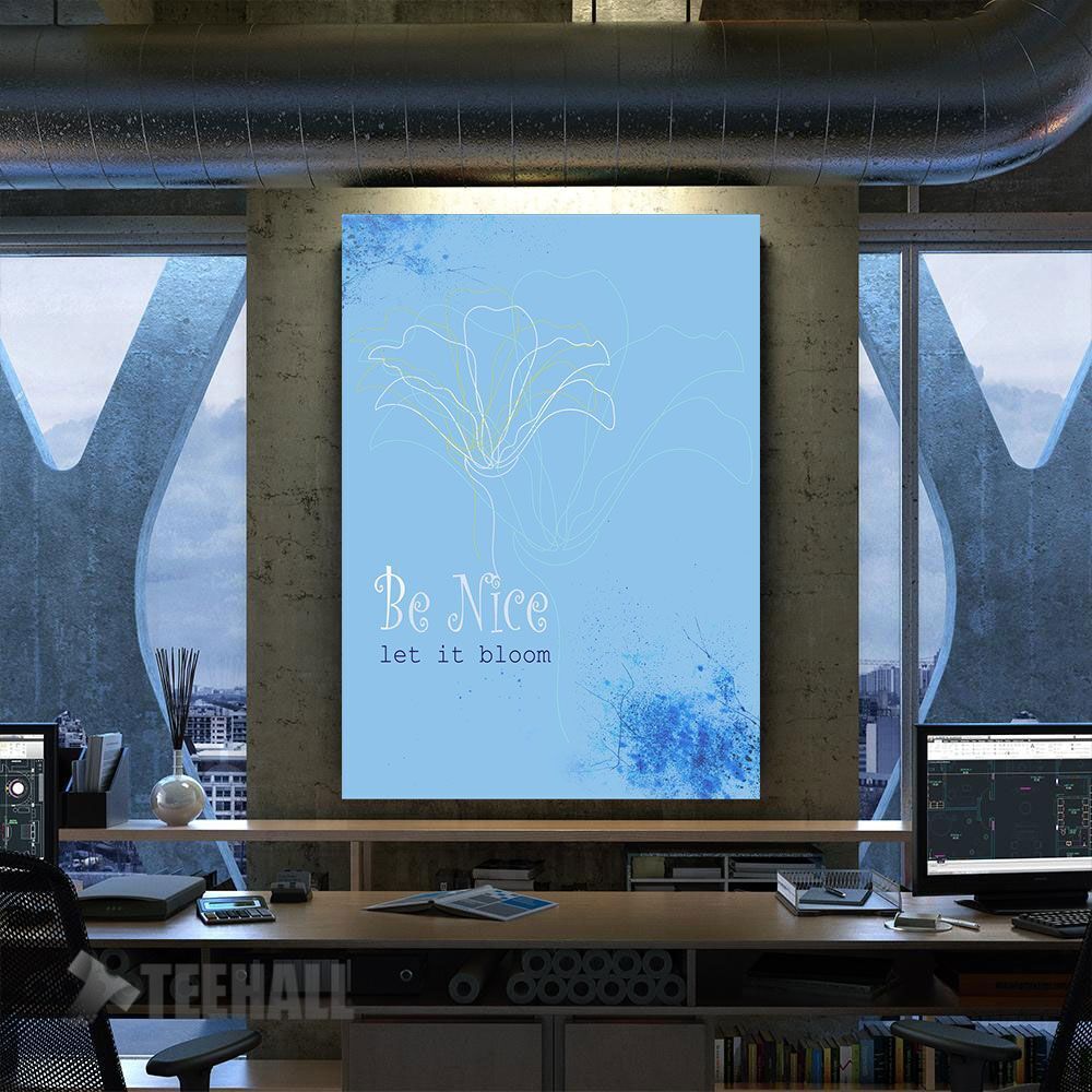 Be Nice Motivational Canvas Prints Wall Art Decor