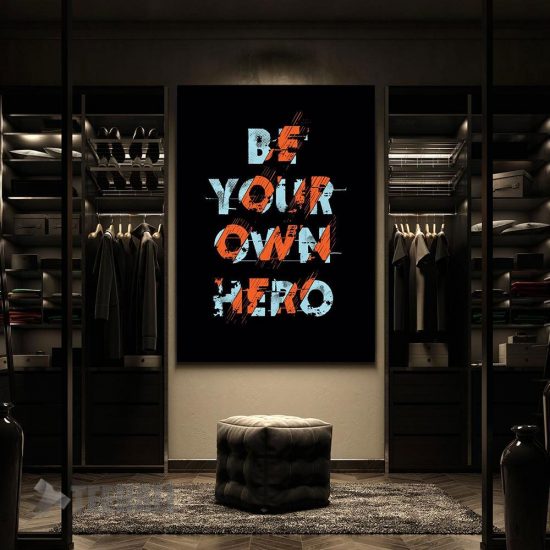 Be Your Own Hero Motivational Canvas Prints Wall Art Decor 2