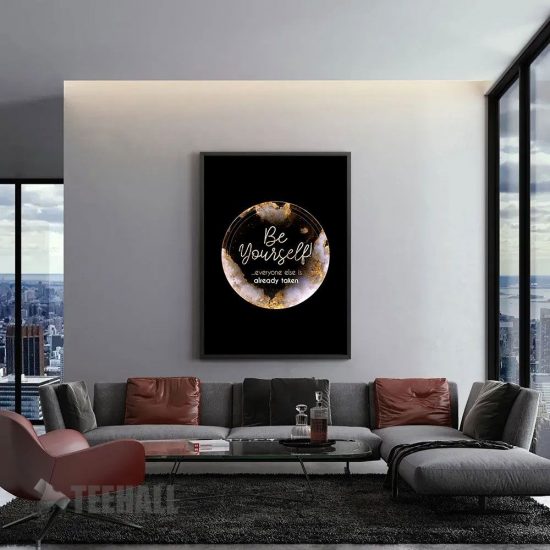 Be Yourself Motivational Canvas Prints Wall Art Decor 1 1