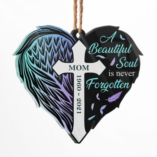 Beautiful Soul Is Never Forgotten - Memorial Gift - Personalized Custom Heart Acrylic Ornament