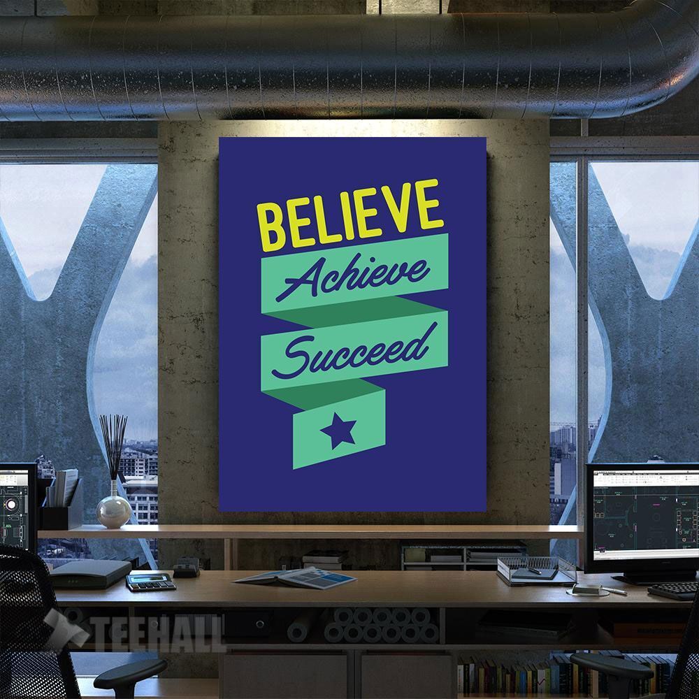 Believe Achieve Succeed Motivational Canvas Prints Wall Art Decor