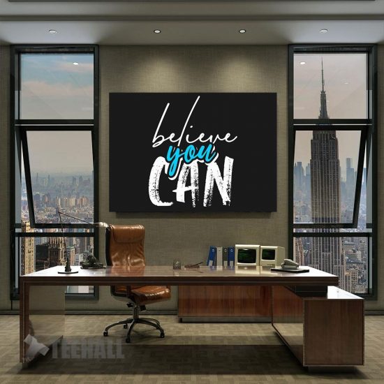 Believe You Can Motivation Canvas Prints Wall Art Decor 2 1