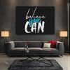 Believe You Can Motivation Canvas Prints Wall Art Decor