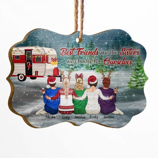 Bestie Camping Choose For Ourselves - Personalized Custom Wooden Ornament