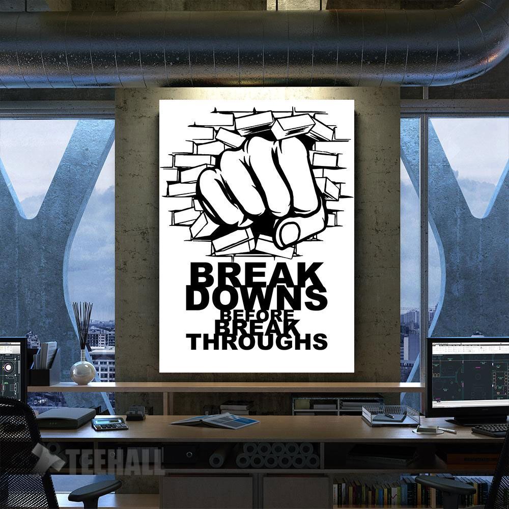 Breakdowns Breakthroughs Motivational Canvas Prints Wall Art Decor