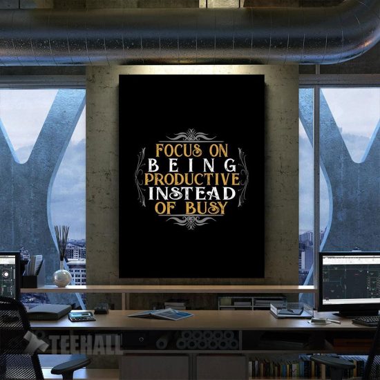 Busy Motivation Canvas Prints Wall Art Decor