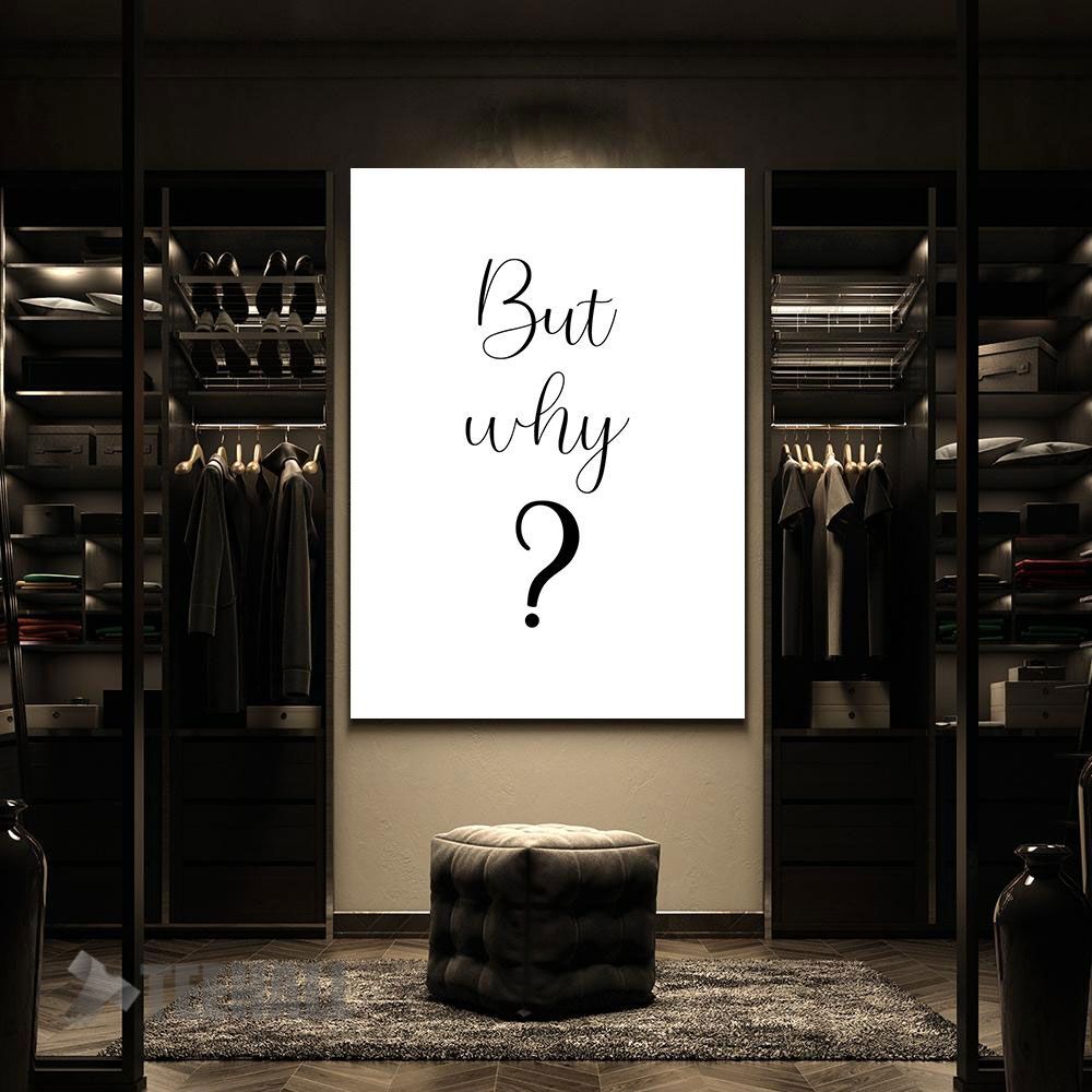 But-Why-Motivational-Canvas-Prints-Wall-Art-Decor-2 But Why Motivational Canvas Prints Wall Art Decor 2