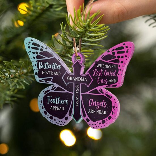 Butterflies Hover Whenever Angels Are Near Memorial Gift Personalized Custom Butterfly Acrylic Ornament 2
