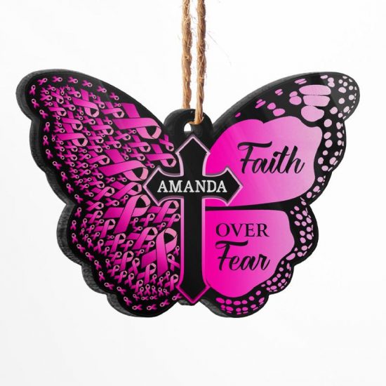 Butterfly Faith Over Fear - Cancer Survivor Gift - Personalized Custom Butterfly Acrylic Ornament