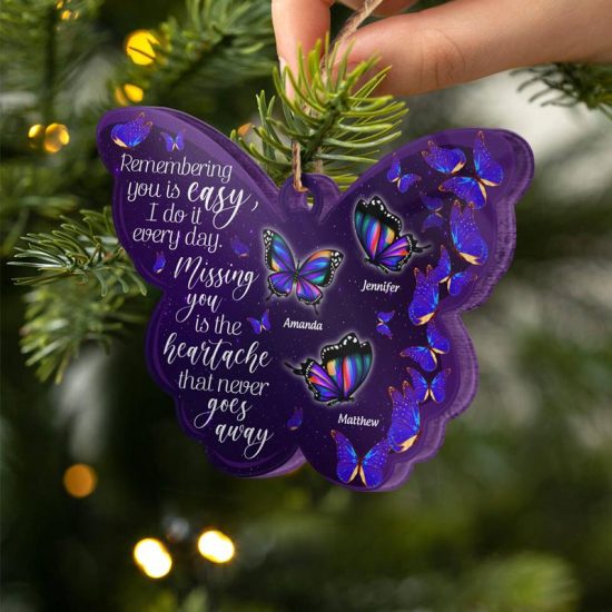 Butterfly Missing You Is The Heartache Memorial Gift Personalized Custom Butterfly Acrylic Ornament 2