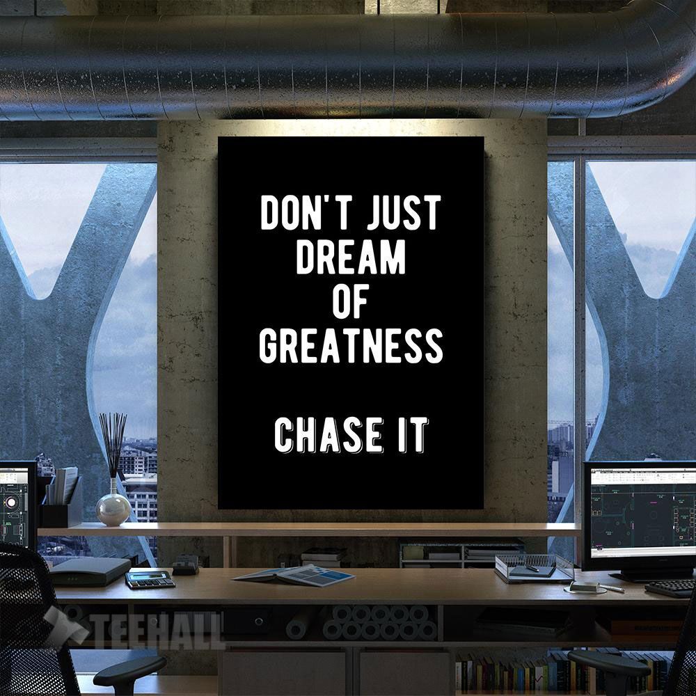 Chasing Greatness Quote Motivational Canvas Prints Wall Art Decor