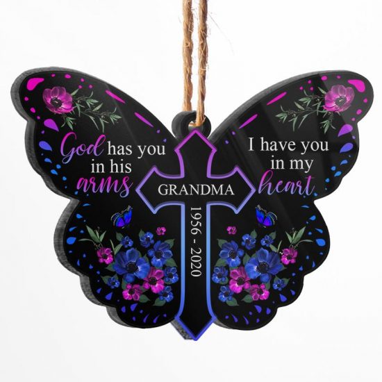 Christian God Has You I Have You - Memorial Gift - Personalized Custom Butterfly Acrylic Ornament