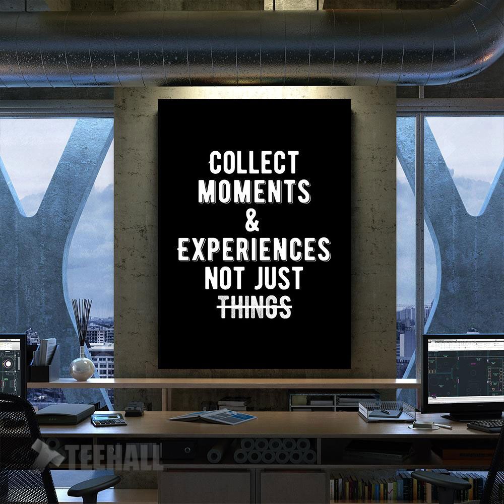 Collect Moments Motivational Canvas Prints Wall Art Decor