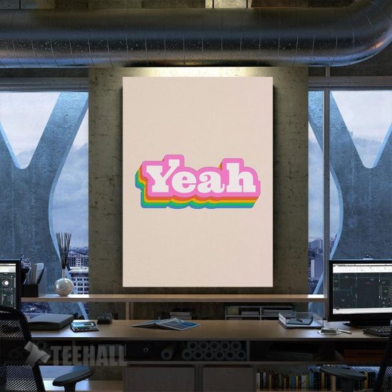 Colorful Yeah Motivational Canvas Prints Wall Art Decor