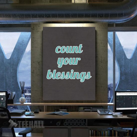 Count Your Blessings Quote Motivational Canvas Prints Wall Art Decor