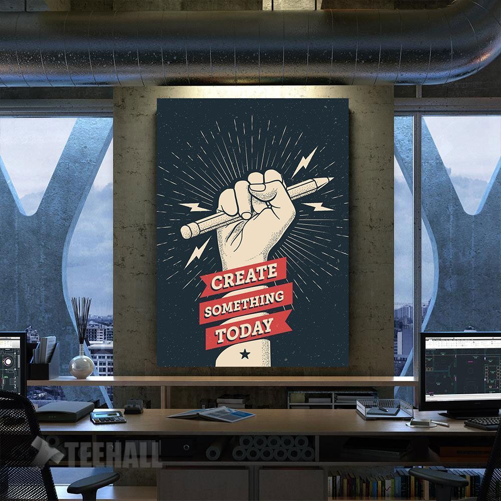 Create Someting Today Motivational Canvas Prints Wall Art Decor