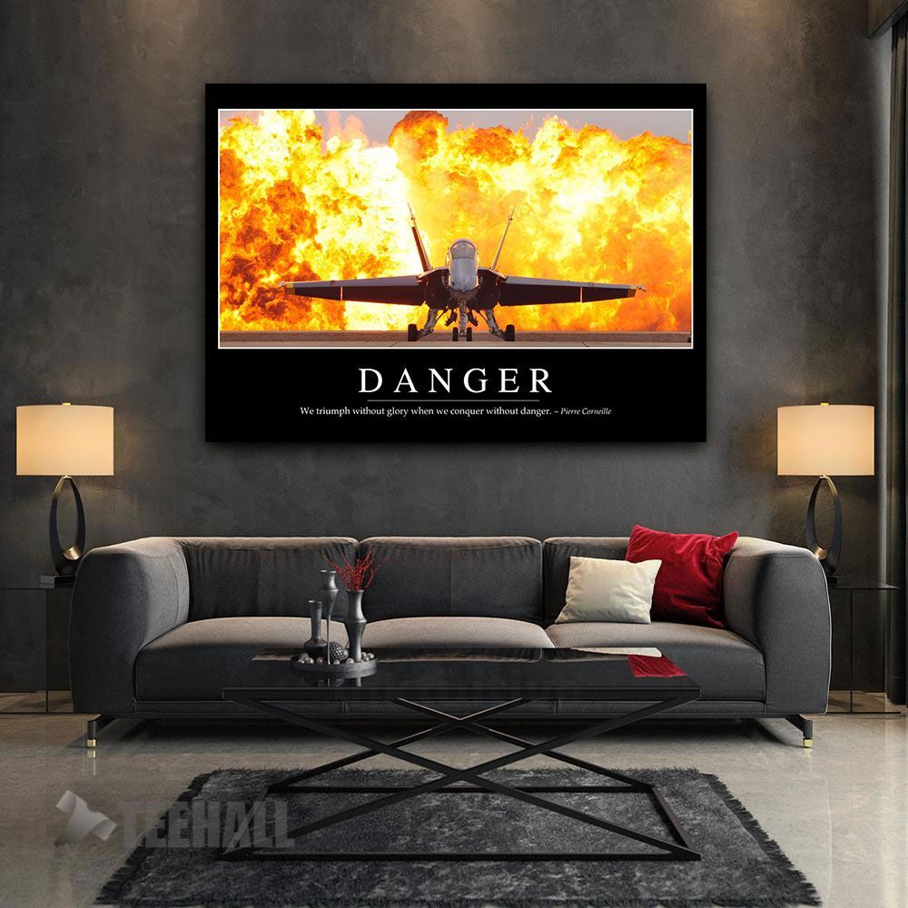 Danger Motivational Canvas Prints Wall Art Decor