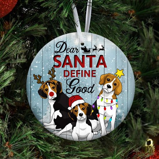 Dear Santa Define Good Beagle Ornament 3