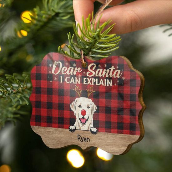 Dear Santa I Can Explain Christmas Dog Christmas Gift For Dog Lovers Personalized Custom Wooden Ornament 1