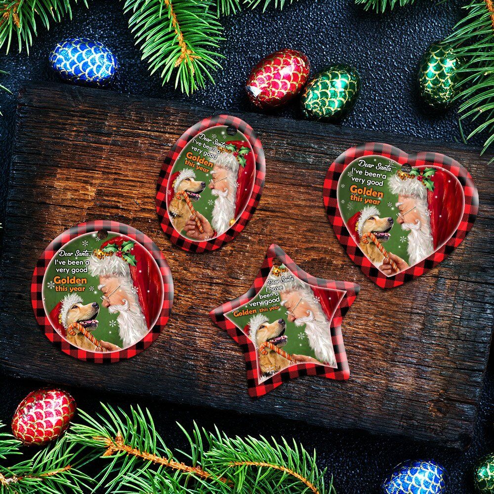 Dear-Santa-Ive-Been-A-Very-Good-Golden-This-Year-Ceramic-Ornament-5 Dear Santa Ive Been A Very Good Golden This Year Ceramic Ornament 5