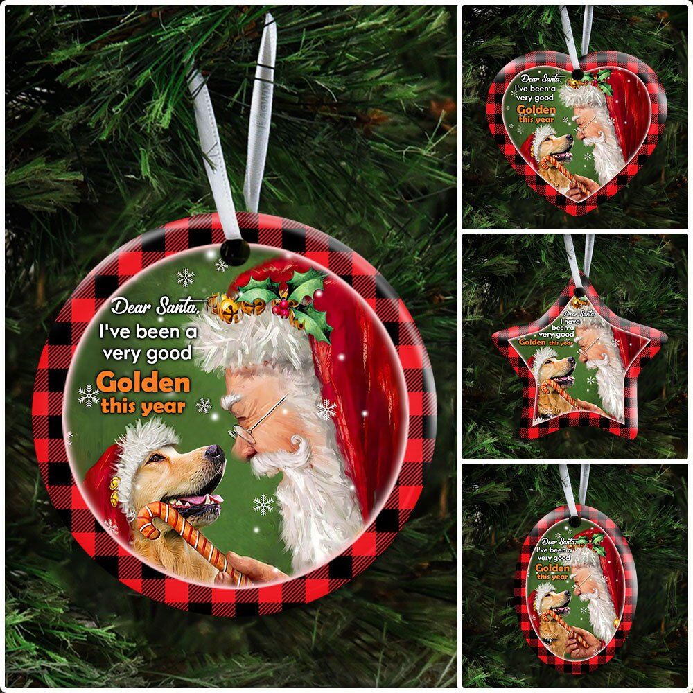 Dear-Santa-Ive-Been-A-Very-Good-Golden-This-Year-Ceramic-Ornament-6 Dear Santa Ive Been A Very Good Golden This Year Ceramic Ornament 6