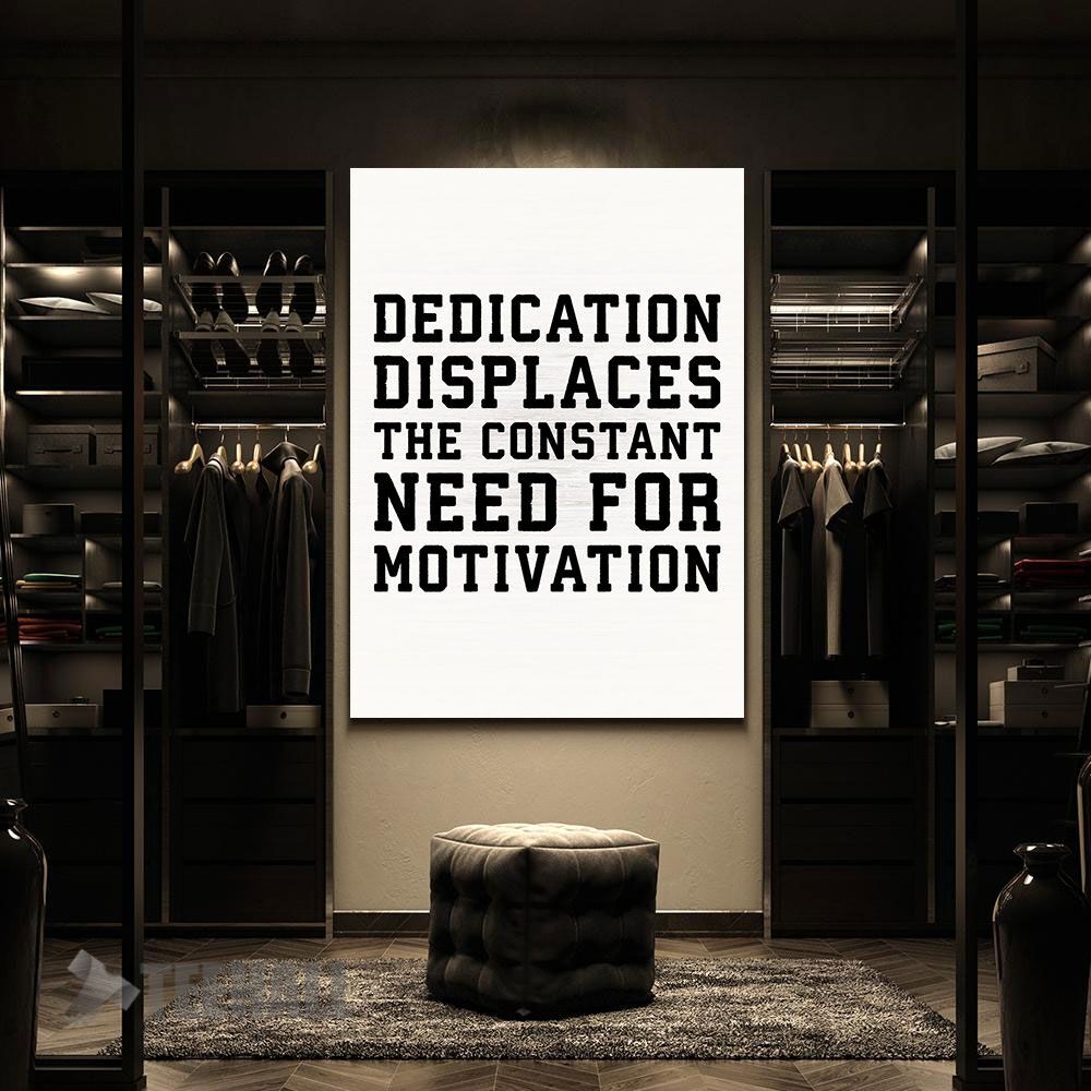 Dedication-Vs-Motivation-Canvas-Prints-Wall-Art-Decor-2 Dedication Vs Motivation Canvas Prints Wall Art Decor 2 1