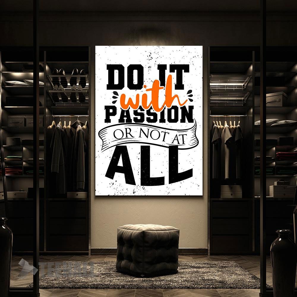 Do-It-With-Passion-Quotes-Motivational-Canvas-Prints-Wall-Art-Decor-2 Do It With Passion Quotes Motivational Canvas Prints Wall Art Decor 2