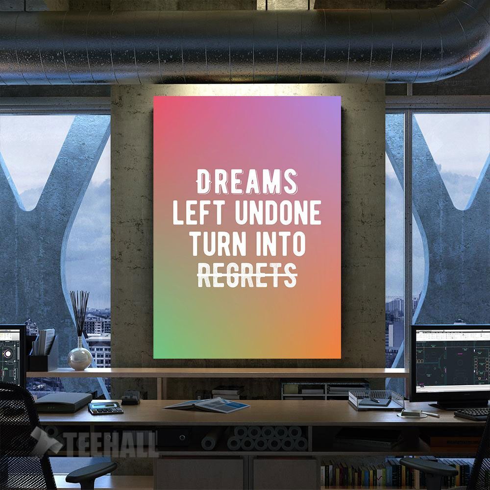 Do Not Leave Your Dreams Motivational Canvas Prints Wall Art Decor