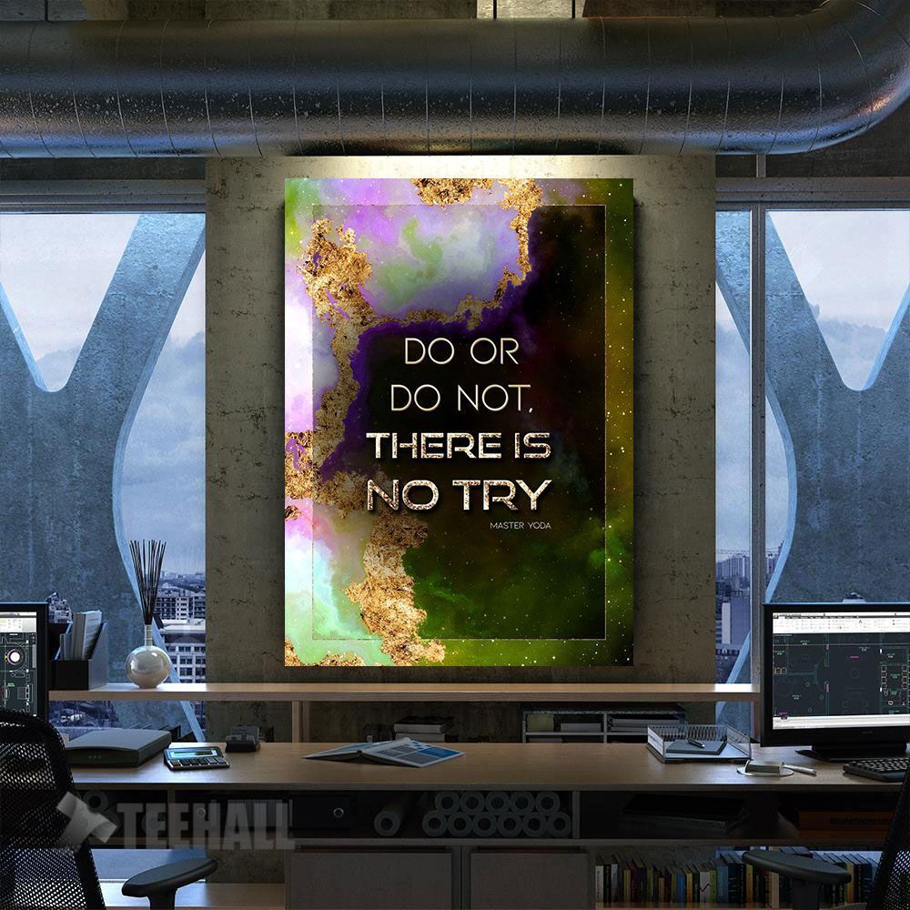 Do Or Do Not Motivational Canvas Prints Wall Art Decor