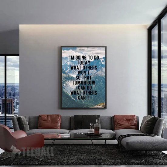 Do What Others WonT 2 Motivational Canvas Prints Wall Art Decor 1