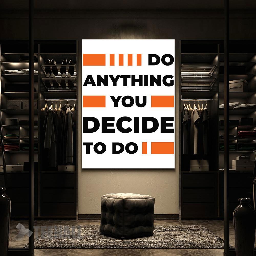 Do-What-You-Decide-Motivational-Canvas-Prints-Wall-Art-Decor-2 Do What You Decide Motivational Canvas Prints Wall Art Decor 2