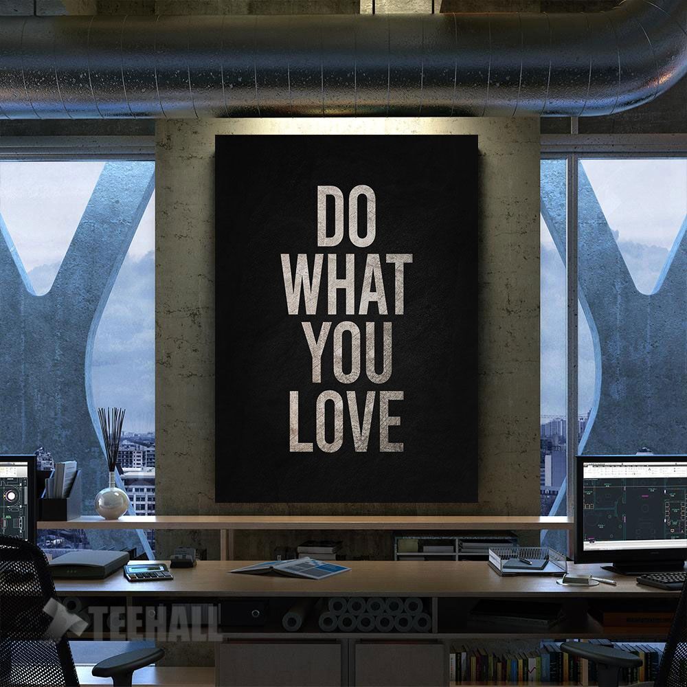 Do What You Love Motivational Canvas Prints Wall Art Decor